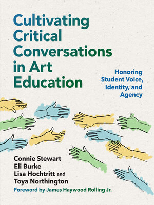 cover image of Cultivating Critical Conversations in Art Education
